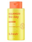 B.Fresh Squeeze The Day Energizing Body Wash Nude