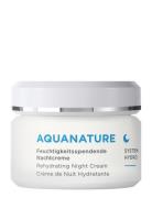 Aquanature Rehydrating Night Cream Nattkräm Ansiktskräm Nude Annemarie...