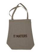 The Organic Company It Matters Bag Grå